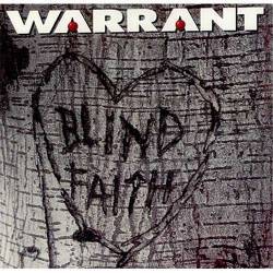 Warrant : Blind Faith